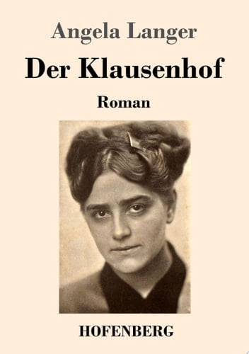 Der Klausenhof Roman