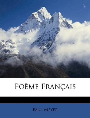 Poème Français (Old French Edition)