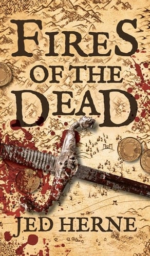 Fires of the Dead A Fantasy Novella
