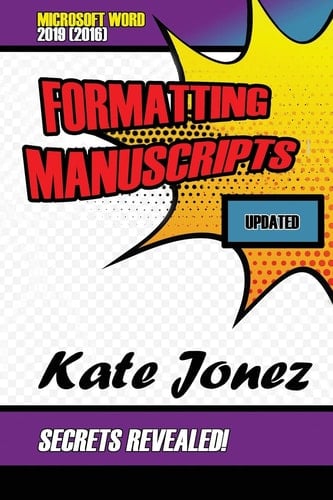 Formatting Manuscripts Microsoft Word 2019 (2016)