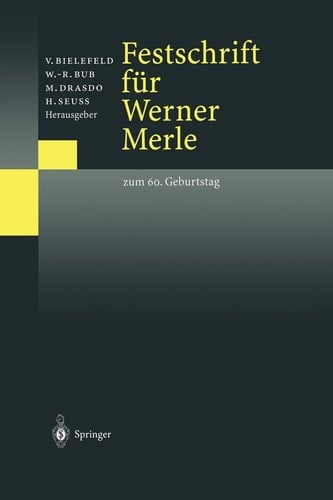 Festschrift für Werner Merle Zum 60. Geburtstag