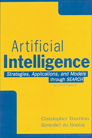 Artificial Intelligence Strategies, Applications, and Models Through Search