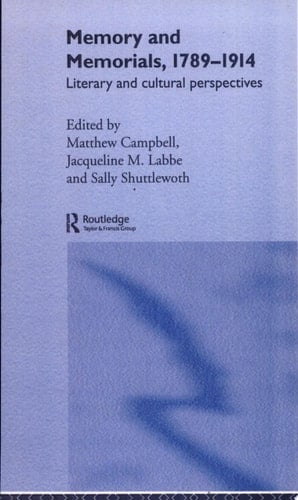 Memory and Memorials, 1789-1914