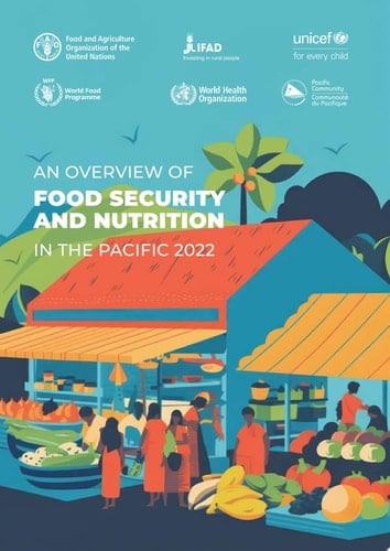 An overview of food security and nutrition in the Pacific 2022