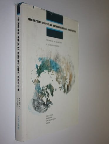 Circumpolar Peoples an Anthropological Perspective