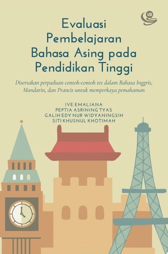 Evaluasi Pembelajaran Bahasa Asing pada Pendidikan Tinggi