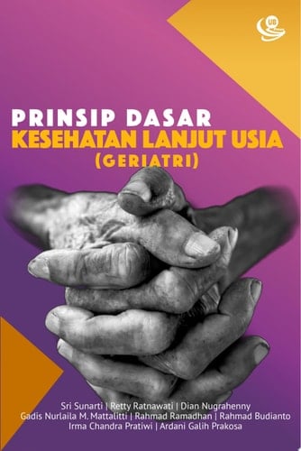 Prinsip Dasar Kesehatan Lanjut Usia (Geriatri)