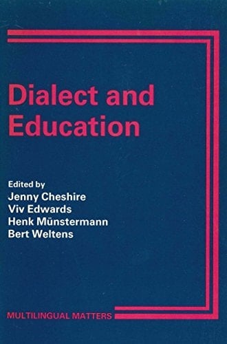 Dialect and Education: Some European Perspectives (Multilingual Matters, 53)