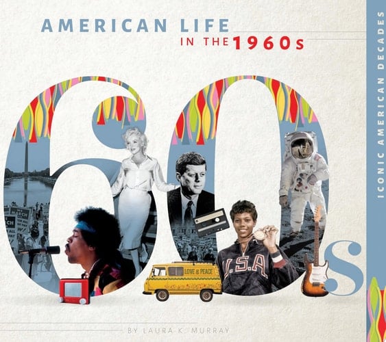 American Life in the 1960s