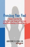 Frenching Your Food
