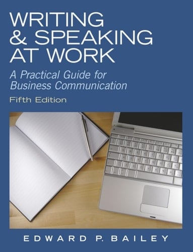 Writing & Speaking at Work (Pearson+)