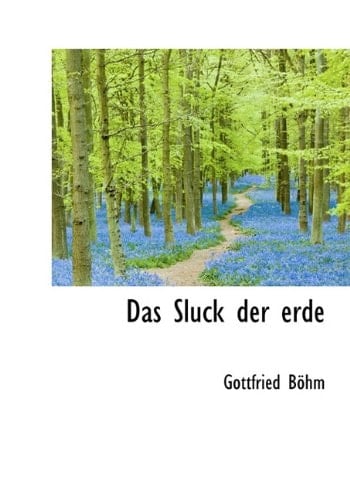 Das Sluck Der Erde (German Edition)