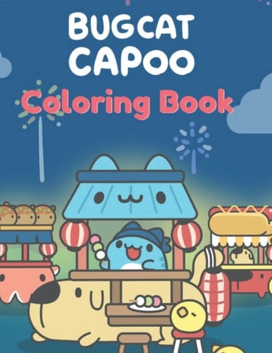 Bugcat Capoo Coloring Book: Coloring Book for kids, Coloring Book for girls, Cute Book, Cute gift