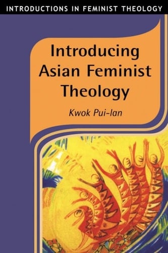 Introducing Asian Feminist Theology