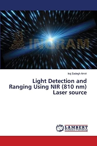 Light Detection and Ranging Using NIR (810 Nm) Laser Source