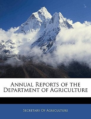Annual Reports of the Department of Agriculture