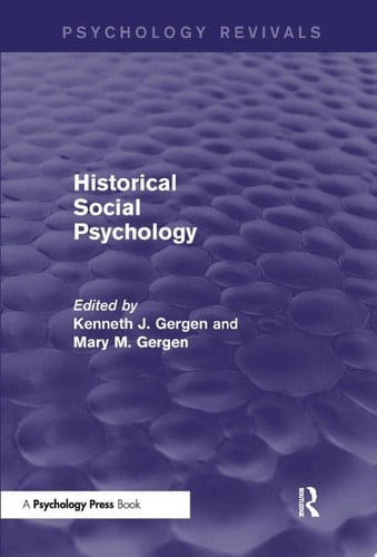 Historical Social Psychology (Psychology Revivals)