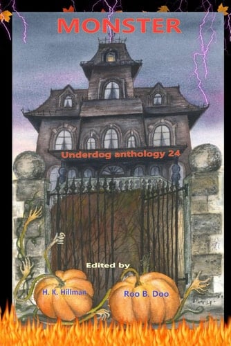Monster: Underdog Anthology 24