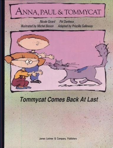 Tommycat Comes Back At Last Anna, Paul & Tommycat