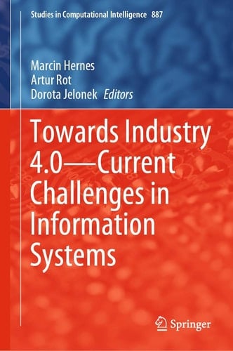 Towards Industry 4.0 — Current Challenges in Information Systems