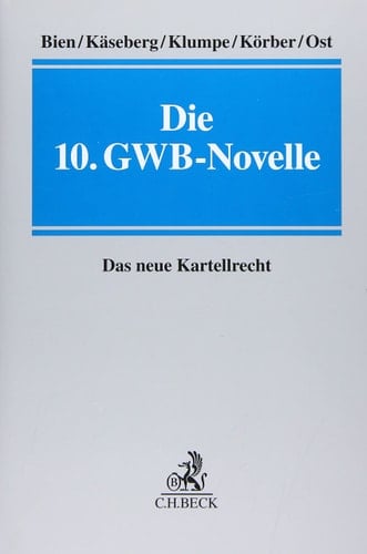 Die 10. GWB-Novelle das neue Kartellrecht
