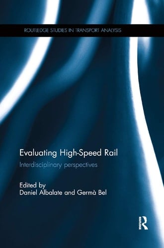 Evaluating High-Speed Rail Interdisciplinary Perspectives