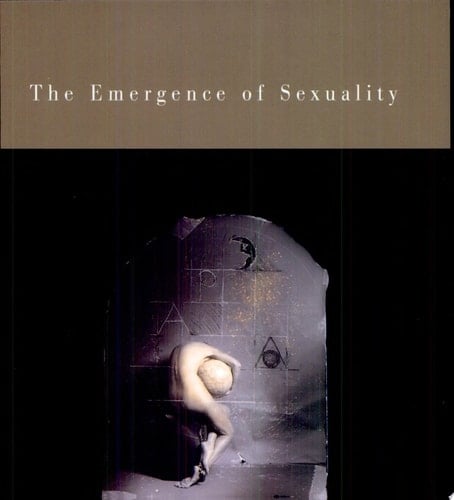 The Emergence of Sexuality Historical Epistemology and the Formation of Concepts