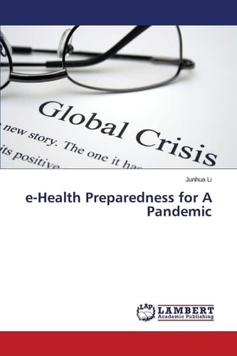 E-Health Preparedness for A Pandemic
