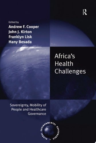 Africa's Health Challenges Sovereignty, Mobility of People and Healthcare Governance