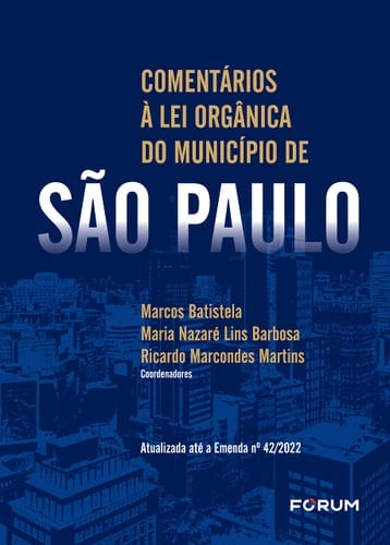 Comentários à Lei Orgânica de São Paulo