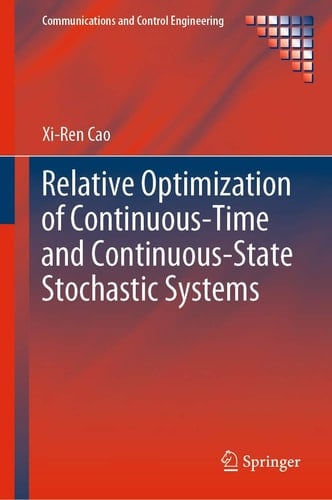 Relative Optimization of Continuous-Time and Continuous-State Stochastic Systems