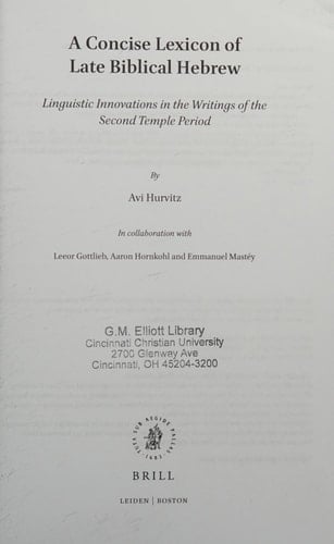 A Concise Lexicon of Late Biblical Hebrew Linguistic Innovations in the Writings of the Second Temple Period