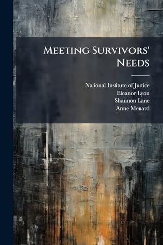 Meeting Survivors' Needs