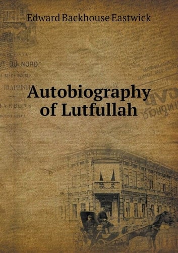 Autobiography of Lutfullah