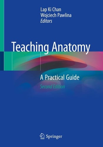 Teaching Anatomy A Practical Guide