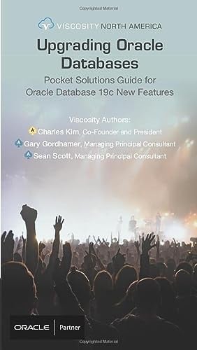 Upgrading Oracle Databases: Oracle Database New Features