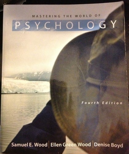 Mastering the World of Psychology (4th Edition)