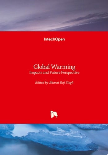Global Warming Impacts and Future Perspective