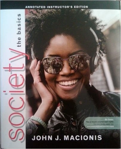 Society: The Basics, 11th Edition, Annotated Instructor's Edition