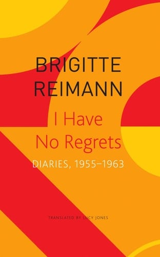 I Have No Regrets Diaries, 1955-1963