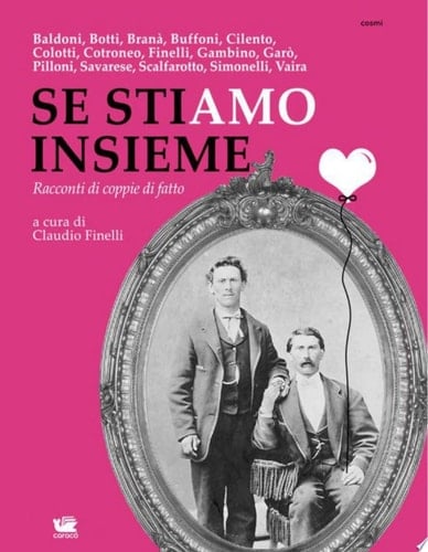 Se stiamo insieme Racconti di coppie di fatto