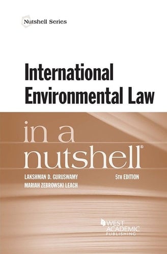International Environmental Law in a Nutshell (Nutshells)
