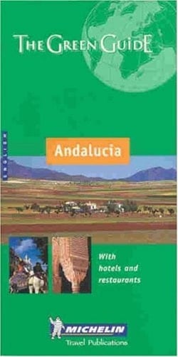 Michelin the Green Guide Andalucia