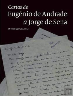 Cartas de Eugénio de Andrade a Jorge de Sena
