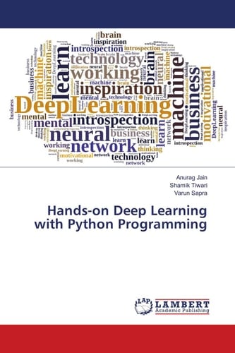 Hands-on Deep Learning with Python Programming