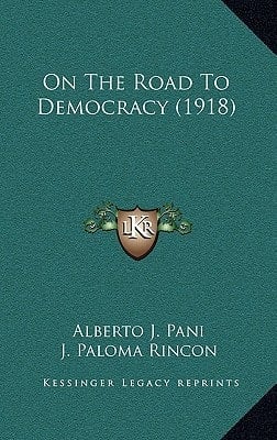 On The Road To Democracy (1918)