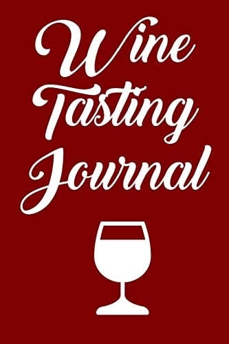 Wine Tasting Journal Wine Tour Notebook with 100 Wine Tasting Sheets