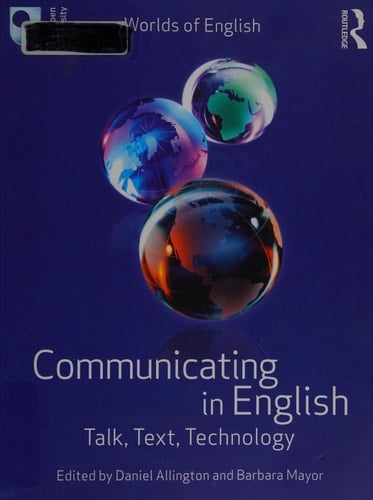 Communicating in English Talk, Text, Technology