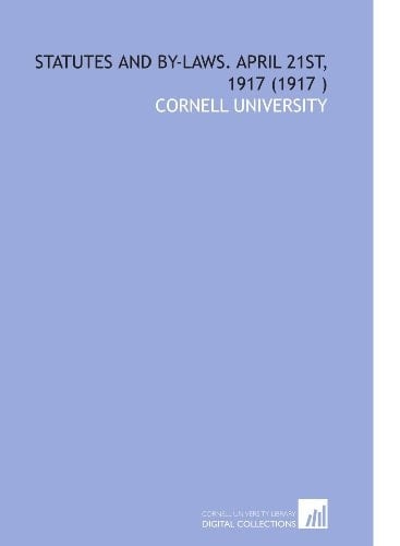 Statutes and by-Laws. April 21st, 1917 (1917 )