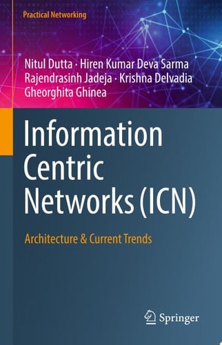 Information Centric Networks (ICN)